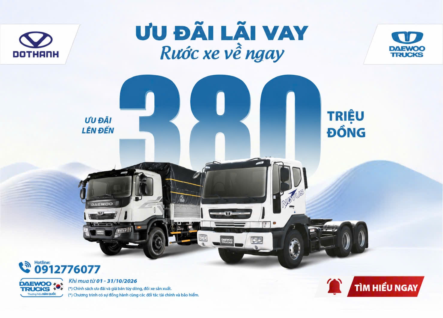 ƯU ĐÃI LÃI VAY - CHỐT NGAY TRONG THÁNG CÙNG THƯƠNG HIỆU XE HÀN QUỐC DAEWOO TRUCKS